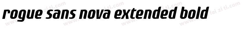 rogue sans nova extended bold ital字体转换
